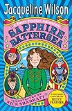 Sapphire Battersea (Hetty Feather Book 2) (English Edition) by Jacqueline Wilson, Nick Sharratt