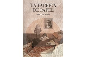 La fábrica de papel (Lumen Gráfica)