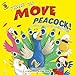 Produktbild Time to Move, Peacock! (Let's Do It Together)