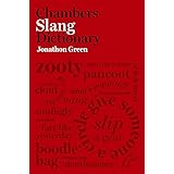 Chambers Slang Dictionary