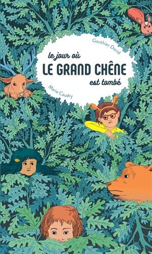 couverture de : Le jour o&ugrave; le grand ch&ecirc;ne est tomb&eacute;