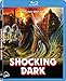 Shocking Dark [Edizione: Stati Uniti] [Italia] [Blu-ray]