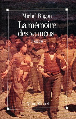 Download La Mémoire des vaincus Download La Mémoire des vaincus