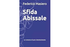 Sfida Abissale: un romanzo di puro intrattenimento