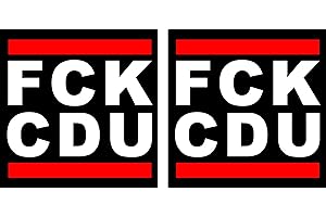 PURE PRINT CUT 2er Set Autoaufkleber FCK Politik 10x10cm – Selbstklebende Anti-Politik Sticker für Auto, Motorrad, Laptop, Fenster – SPD, AFD, CDU, CSU, Grüne, Linke, FDP (CDU)