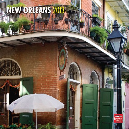 New Orleans 2013 - Original BrownTrout-Kalender