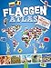 Flaggenatlas mit Stickern: Über 250 Sticker und Wissenswertes aus aller Welt by Carla Felgentreff