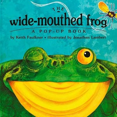 Brand: Dial Books The Wide-Mouthed Frog: A POP-UP BOOK