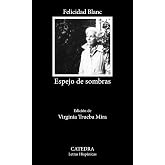 Espejo de sombras (Letras Hisp&aacute;nicas)