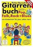 Gitarrenbuch Band 1 von Peter Bursch - Neuausgabe 2015 mit...