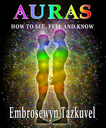Livres Couvertures de AURAS: How to See, Feel & Know (Full Color ed.) (English Edition)