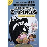 Aprender a leer con... Los Detectives Zoopencos 3. Luna llena y el b&uacute;ho-lobo: En letra MAY&Uacute;SCULA para aprender a leer (libros