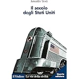 Il secolo degli Stati Uniti