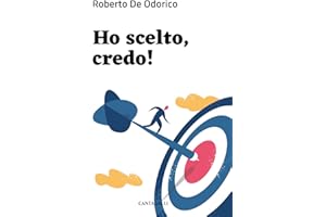 Ho scelto, credo! Manuale pratico