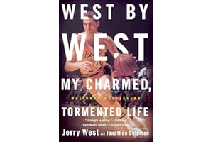 West By West: My Charmed, Tormented Life