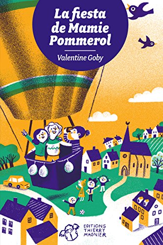 Télécharger La fiesta de Mamie Pommerol (En voiture, Simone !) livre En ligne