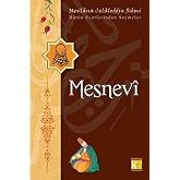 MESNEVİ MEVLANANIN B&Uuml;T&Uuml;N ES.SE&Ccedil;MELER (Kapak değişebilir)