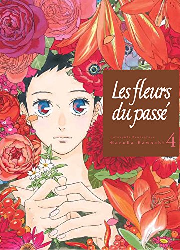 couverture de : Les fleurs du pass&eacute;