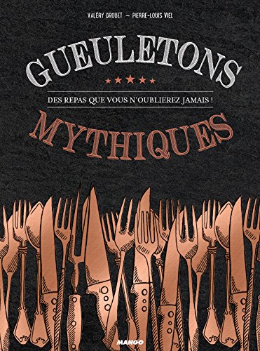 Download Gueuletons mythiques Download Gueuletons mythiques