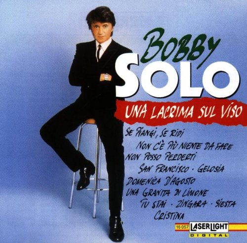 Preisvergleich Produktbild Bobby Solo-Una Lacrima Sul Viso