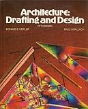 Architecture: Drafting and Design by
