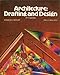 Architecture: Drafting and Design by