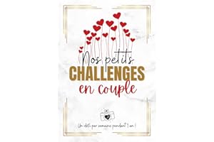Challenge couple: Challenge book pour couples avec photo | Idées originales de défis et activités à réaliser en amoureux | Album de souvenir de couple | Idées week-end & choses à faire