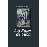 Los Pazos de Ulloa: edici&oacute;n original
