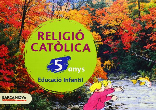 Religió catòlica P5 Llibre de l'alumne (Materials EducatiusParvulari5 Anys)