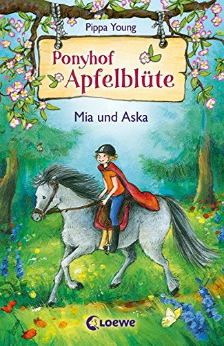 Ponyhof Apfelblüte 5 - Mia und Aska