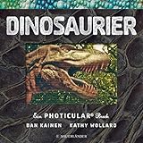 Dinosaurier: Ein Photicular® Buch by 
