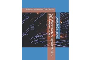 AQA Psychology A-level and AS A STAR exam papers: Full mark answers to 7 past papers