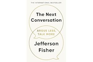 The Next Conversation: Argue Less, Talk More. The Sunday Times bestseller, as heard on the Diary of a CEO podcast