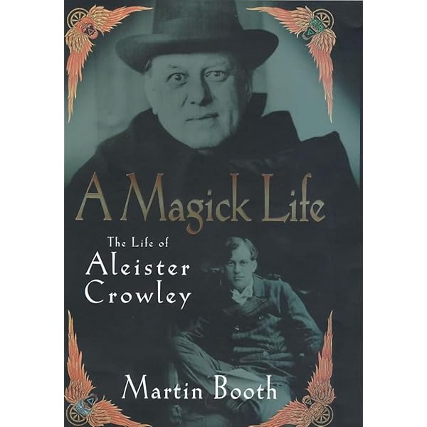 A Magick Life: A Biography of Aleister Crowley: Amazon.co.uk
