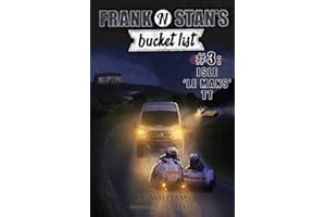 Frank 'n' Stan's Bucket List #3 Isle 'Le Mans' TT: Featuring Guy Martin