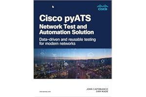 Cisco pyATS ― Network Test and Automation Solution: Data-driven and reusable testing for modern networks (Networking Technology)