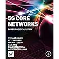 5G Core Networks: Powering Digitalization