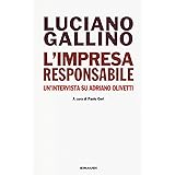 L'impresa responsabile. Un'intervista su Adriano Olivetti
