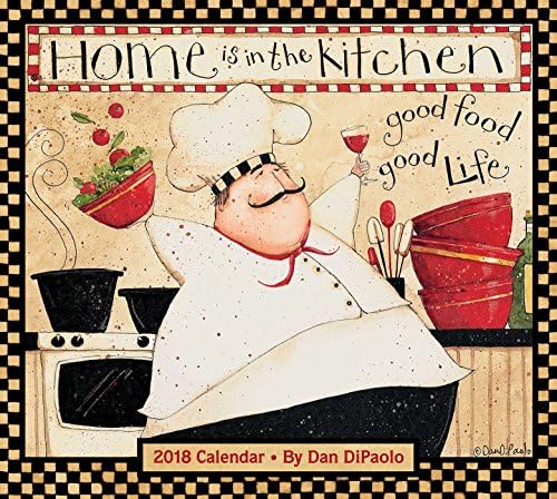 Home Is in the Kitchen 2018 Deluxe Wall Calendar