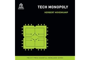 Tech Monopoly: (The MIT Press Essential Knowledge series)