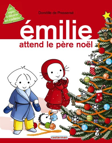 couverture de : &Eacute;milie attend le P&egrave;re No&euml;l