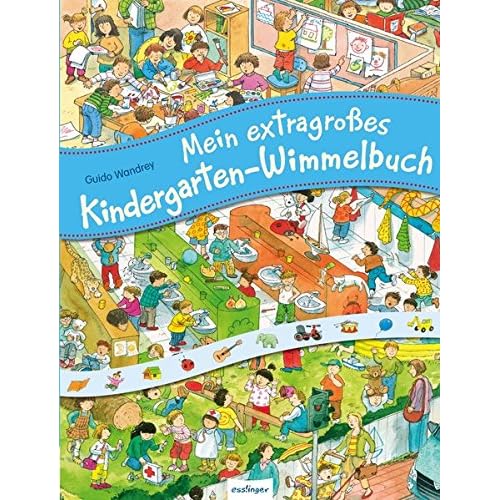 Mein extragroßes Kindergarten-Wimmelbuch