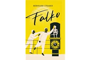 Falko: Der Falco Roman über beste Freunde, erste Liebe und die Suche nach dem Geheimnis der Jungen Römer: Roman über beste Freunde, erste Liebe und die Suche nach Falcos letztem Geheimnis