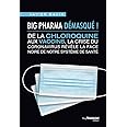 Big Pharma démasqué ! De la chloroquine aux vaccins, la face noire de notre système de santé