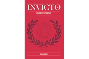 Invicto: Logra Más, Sufre Menos: Entrenamiento mental para lograr más y sufrir menos (AUTOAYUDA Y SALUD) - Español