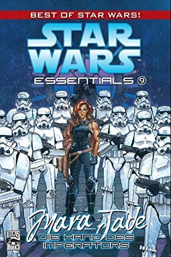 Download Star Wars Essentials, Bd. 9: Mara Jade - Die Hand des Imperators Download Star Wars Essentials, Bd. 9: Mara Jade - Die Hand des Imperators