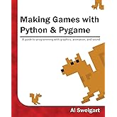 Invent Your Own Computer Games with Python, 4th Edition : Sweigart, Al ...