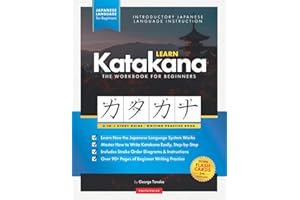 Learn Katakana Workbook - Japanese Language for Beginners: An Easy, Step-by-Step Study Guide and Writing Practice Book: The Best Way to Learn Japanese ... 2 (Elementary Japanese Language Books)