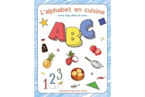 L'ALPHABET EN CUISINE: avec Hop dans le wok