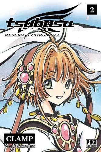 Tsubasa Reservoir Chronicle — Tome 2